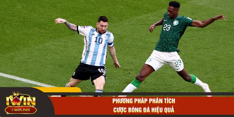 Phương pháp phân tích cược bóng đá hiệu quả